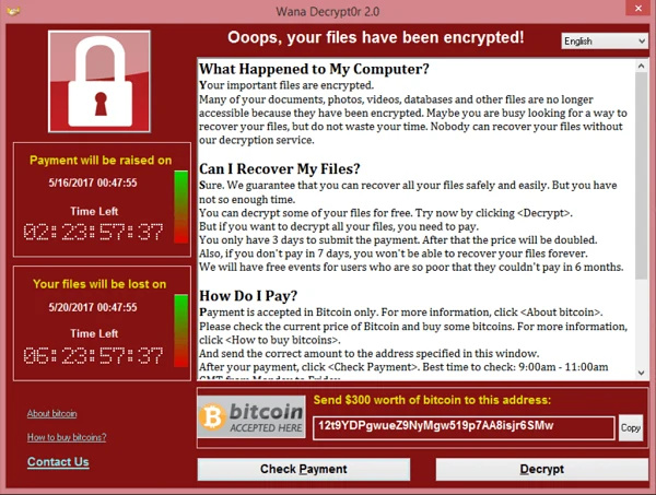 The WannaCry ransom screen: Ooops, your files have been encrypted! Countdown timers for when the payment doubles and when the files are lost, and a demand for $300 worth of bitcoin.